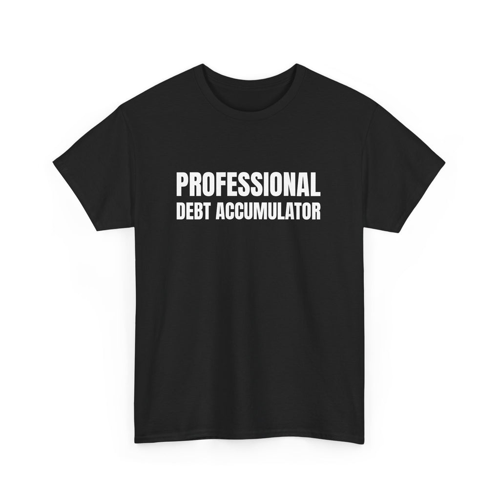 Professional Debt Accumulator